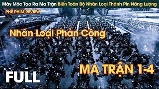 Tương Lai Máy Móc Tạo Ra Ma Trận Biến Toàn Bộ Nhân Loại Thành Pin Năng Lượng || Phê Phim Review