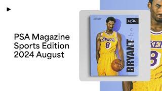 August 2024 Preview: PSA Magazine • Sports Edition