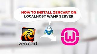 How to install Zencart in your local WAMP server- InSync