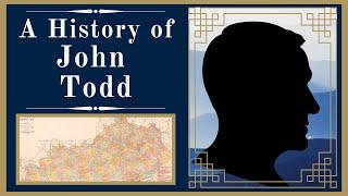 A History of John Todd