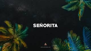 Reggaeton Instrumental  - "SEÑORITA" | Perreo Type beat 2021