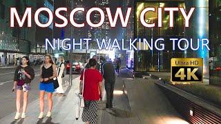 Moscow City - Night Walking Tour - Skyscrapers of Russia - 4K Evening City Walk With Ambient Sounds