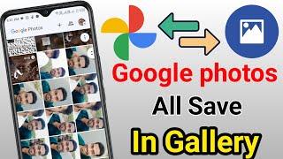 how to download all data from google photos to gallery | #googlephotos