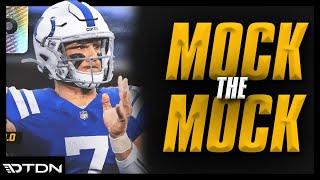 Colts FINALLY Drafting a First Round QB? | Mock the Mock