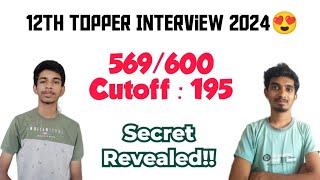 12th Topper Secret Revealed |How he got 569/600??|Tips & Tricks|Topper Interview 