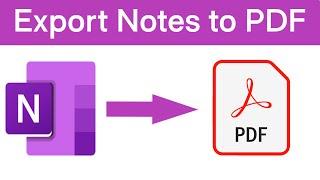 How to Convert OneNote Notes to a PDF on Windows 10 | How to Export  Notes from OneNote as a PDF |