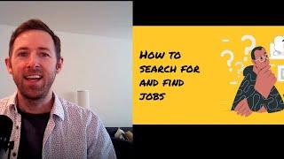 How to search for and find jobs