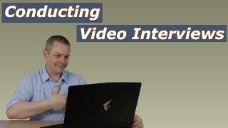 Conducting a job interview via video (How to conduct a good interview)