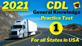 2021 CDL GENERAL KNOWLEDGE PRACTICE TEST PART 1 (Questions & Answers)