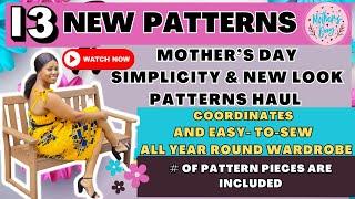 #529: 13 New Patterns Simplicity + New Look | Coordinates and Easy-to-sew All Year-Round Wardrobe