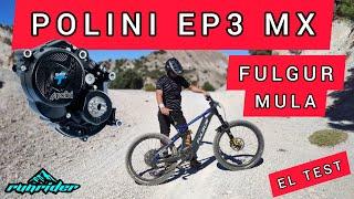 POLINI EP3 MX EL TEST FULGUR MULA  Enduro mtb ebike