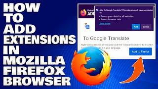 How To Add Extensions in Mozilla Firefox Browser [Guide]