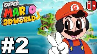 WARNING: I GET ANGRY! - "Super Mario 3D World" [Part 2] (Nintendo Switch)