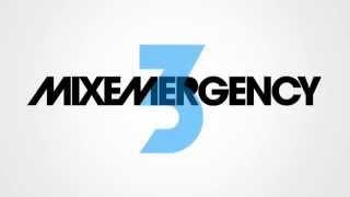 MixEmergency 3 - Faster, Cooler, Lighter