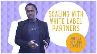 How Can I Scale with a White Label Digital Marketing Partner?