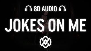 AUDREY NUNA - Jokes On Me (Lyrics) | 8D Audio 