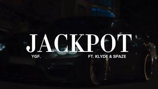 JACKPOT - YGF (FT. KLYDE & SPAZE) LYRIC VIDEO