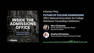 Future of College Admissions: 2021 National Association for College Admission Counseling Conference