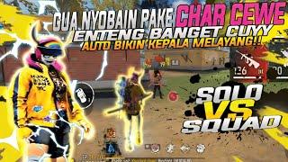 SOLO VS SQUAD PAKE CEWE ENTENG BANGET CUY AUTO BIKIN KEPALA MELAYANG?!! | FREE FIRE-INDONESIA