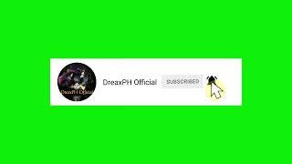 DreaxPH Subscribe Button Green Screen (4K UHD)