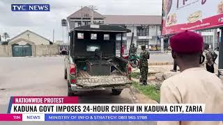 Kaduna Govt Imposes 24-Hour Curfew On Kaduna City, Zaria