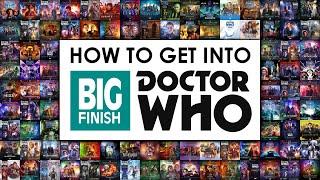 How to Get into Doctor Who Big Finish Audio Dramas