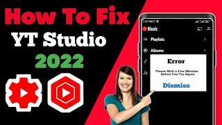 Fix YT Studio Not Working 2022 || YT Recap Not Working ||