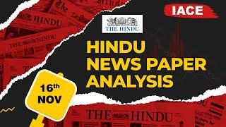 16th NOVEMBER 2024 The Hindu News Paper Analysis | The Hindu Editorial Analysis Today | IACE