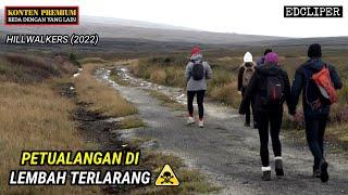 LIBURAN BERUJUNG PETAKA  || alur cerita film Hillwalkers 2022