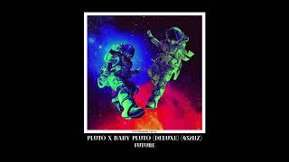 Future & Lil Uzi Vert (432hz) - 18. She Never Been to Pluto