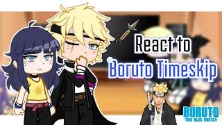 Boruto Academy friends react to Boruto Timeskip