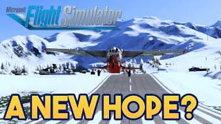 Microsoft Flight Simulator 2024 - A NEW HOPE FOR 2024?