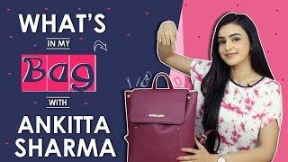 What’s In My Bag With Ankitta Sharma | Bag Secrets Revealed | India Forums