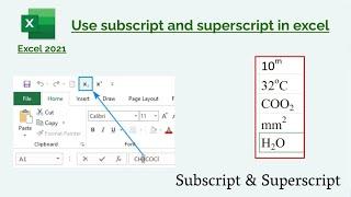 How to use subscript and superscript in Microsoft Excel ||