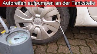 Autoreifen Luft aufpumpen an Tankstelle – Auto Reifen Luftdrück prüfen / Reifendruck lesen Anleitung