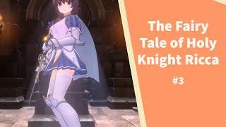 The Fairy Tale of Holy Knight Ricca#3#actiongame