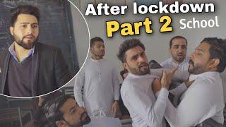 After Lockdown School Part 2 |Zindabad Vines|Pashto funny