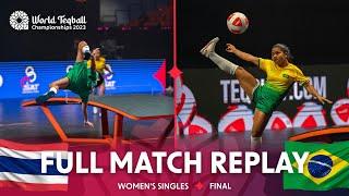 World Teqball Championships | Women's Singles, Final | J. Kuntatong vs R. Fontes