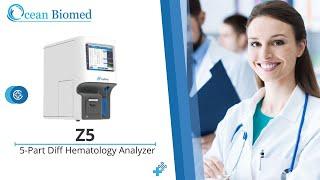 Z5 Fully Automated 5-Part Diff Hematology Analyzer