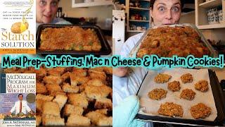 WFPB Pre-Thanksgiving Meal Prep - Stuffing, Mac n Cheese & Pumpkin Cookies!