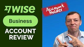 Is a Wise Business Account Worth It? An Account Holder's Review