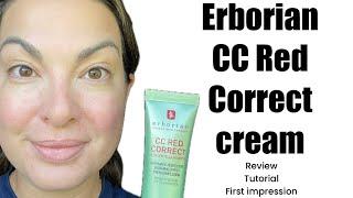 Erborian CC Red Correct Cream with SPF 25 - review & tutorial #erborian #cccream