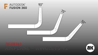 Fusion 360: How to create Winglets (Wingtip) for airplanes #2