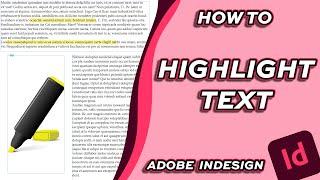 How to Highlight Text in Adobe Indesign