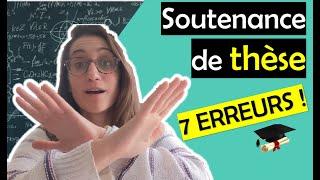 Soutenance de thèse - NE FAITES PAS CES ERREURS