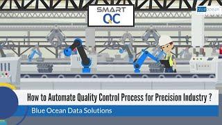 How to Automate Quality Control Process in Precision Industry?