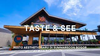 TASTE & SEE | RESTO AESTHETIC BARU DI SUMMARECON BOGOR