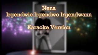 Nena - Irgendwie Irgendwo Irgendwann (Karaoke Version)