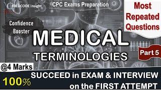 Most important Medical Terminology for CPC exam part 5