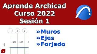 #Aprende #archicad #Curso 2022 sesion 1  